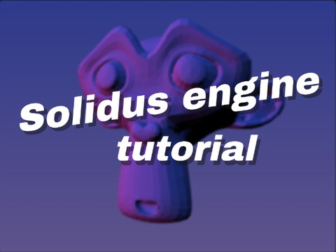 solidus 3d engine tutorial