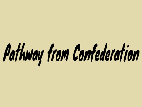 Pathway from confederation