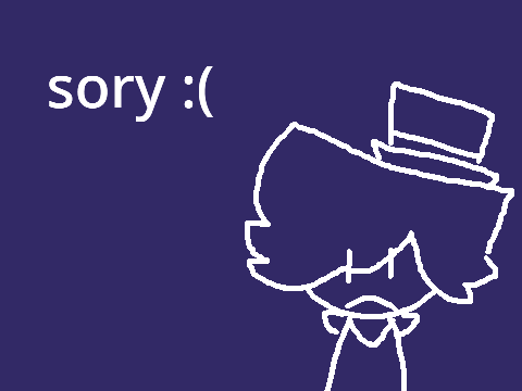 i am super sorry :[