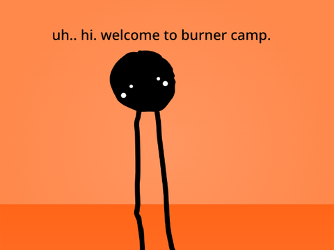 BURNER CAMP 1A -:- Dr.Suess lol