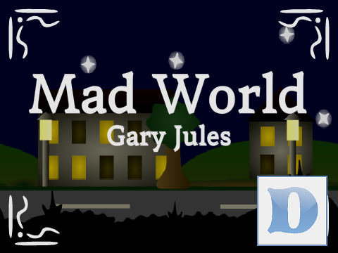 Mad World (Gary Jules)