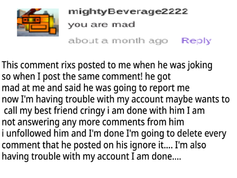 I am done with mightyBeverage2222