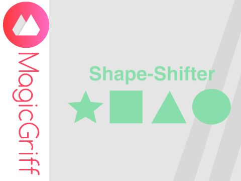 Shape-Shifter