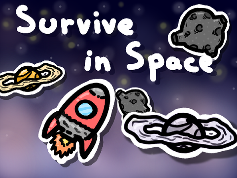 Survive in Space