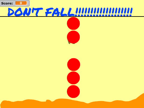 Don't Fall!!!!!!!!!