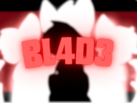 BL4D3 || AMV || This is old