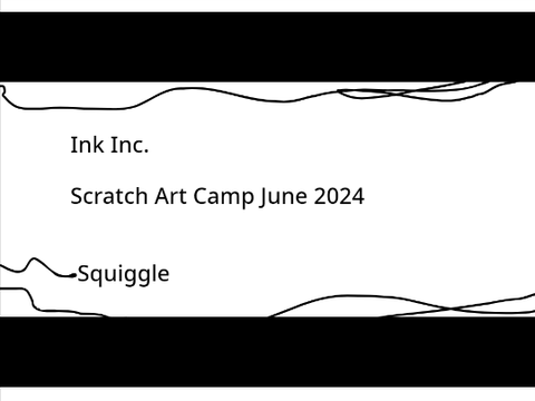 Squiggle (SAC June 2024, Ink Inc.)