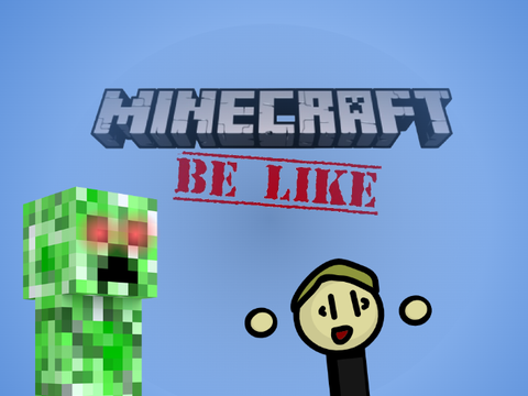 Minecraft be like.... #all #art #animations 