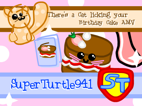 There's a cat licking your birthday cake AMV
