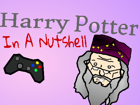 Harry Potter In a Nutshell!