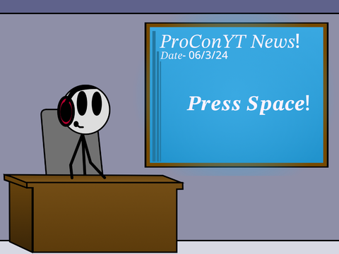 ProConYT News! 06/3/24
