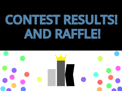 Contest Results and RAFFLE!