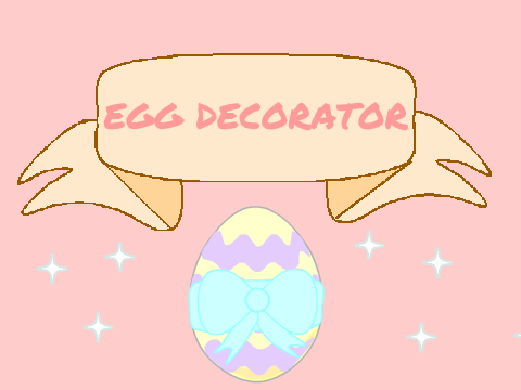 Easter Egg Decorator!