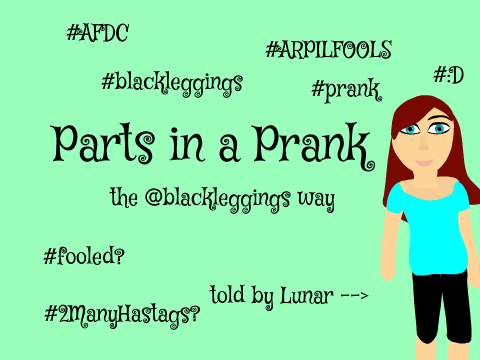 Parts in a Prank (my way)