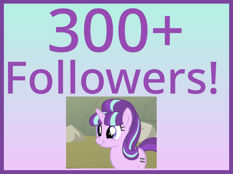 300+ Followers!