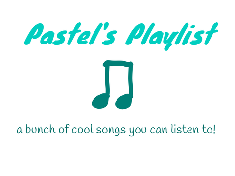 Pastel's Playlist