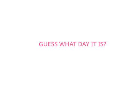 THE BEST DAY OF THE YEAR >:D