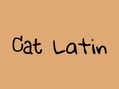 English to Cat Latin 
