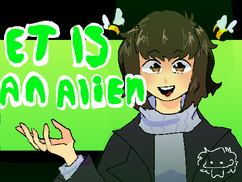 ET IS AN ALIEN MEME ||BasicMuffin||