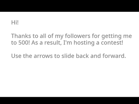 [OPEN] 500 FOLLOWERS ANYTHING CONTEST