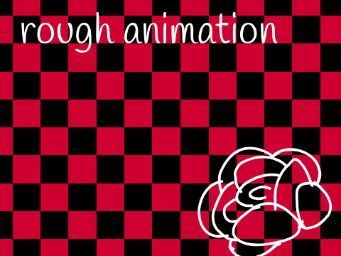 rough animation