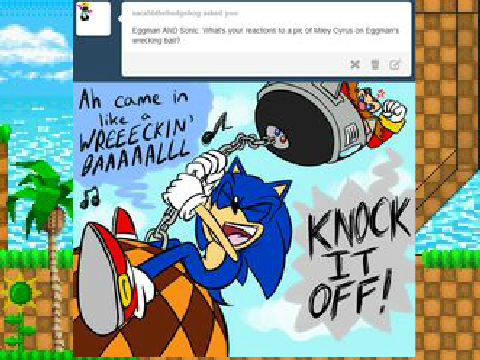 Sonic Parody: I came like a wreking ball