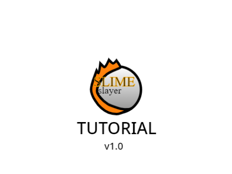 Slime Slayer tutorial