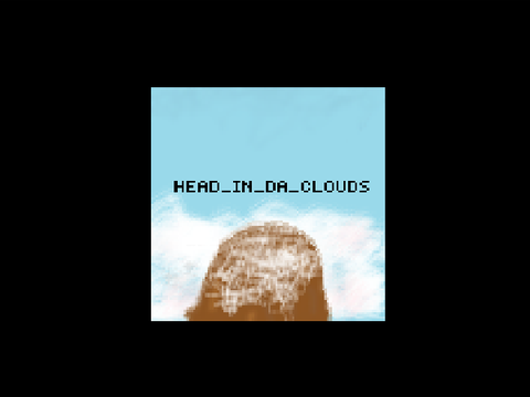 For head_in_da_clouds