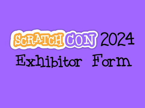 ScratchCON 2024 Exhibitor Form