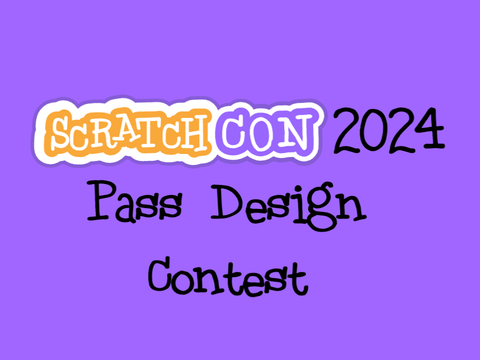 ScratchCON 2024 Pass Design Contest