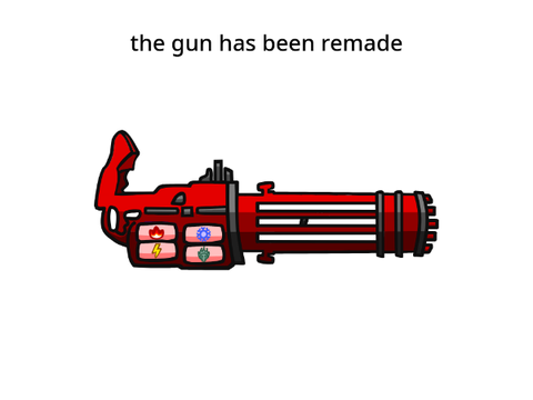 i remade the gun