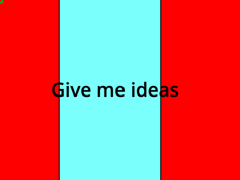 give me ideas