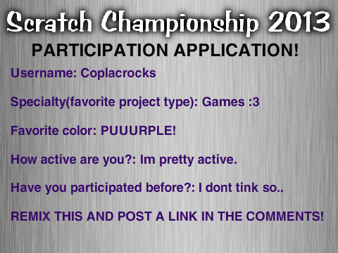 Scratch Championship 2013 Entry (Accepted!)