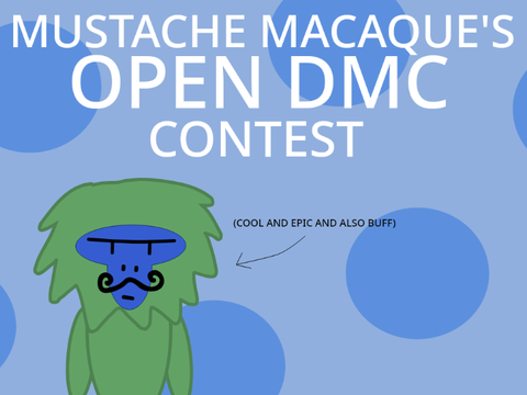MUSTACHE MACAQUE'S OPEN DMC CONTEST
