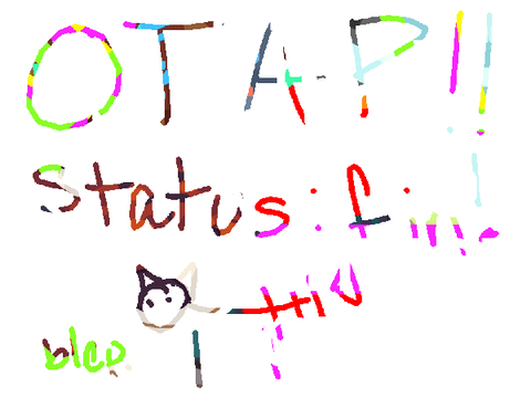 OTAPS FINISHED!!! 4/4 :D