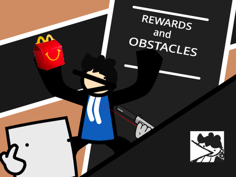 Rewards And Obstacles
