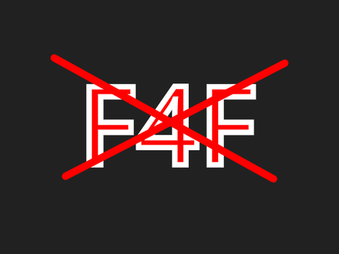 NO F4F STARTING JULY 21st