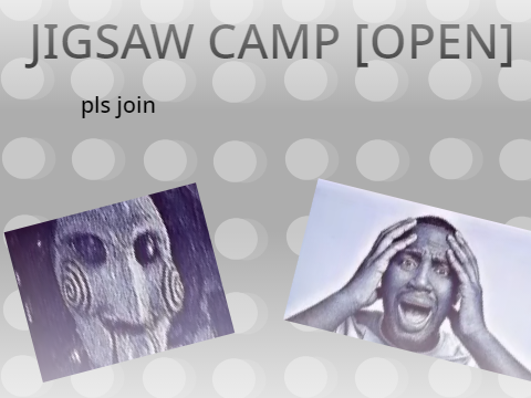 Jigsaw Camp [OPEN]
