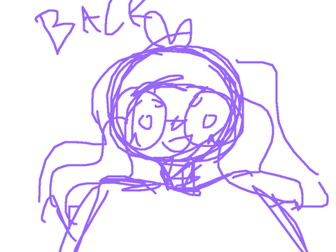 BACK >:D