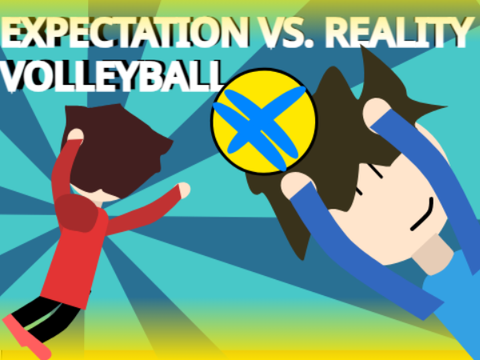 Expectation Vs. Reality Volleyball || #all #animations #stories #music #art #trending