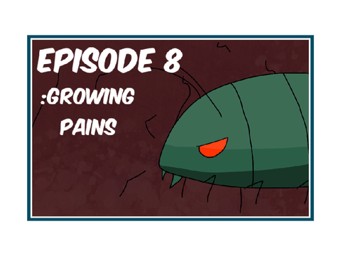 THE FORGOTTEN episode 8:growing pains