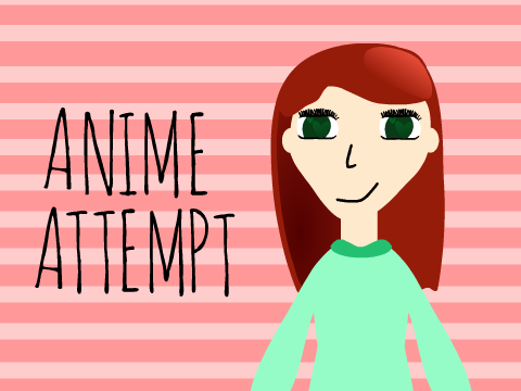 Anime Attempt #2