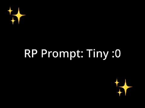 Second RP Prompt! 