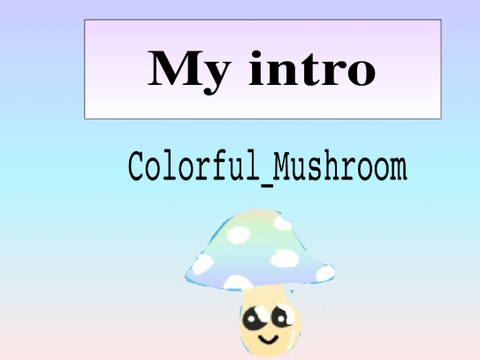 My Intro