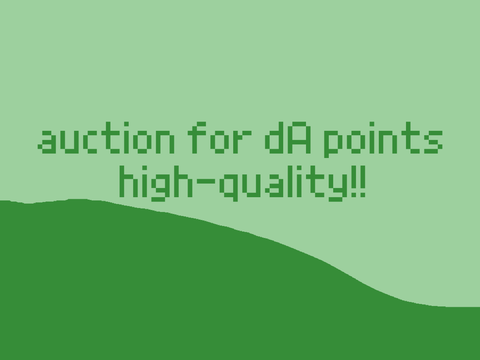 (15/16) dA point auction - open!