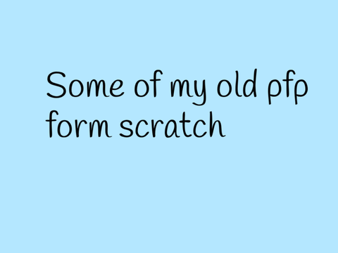 Some of my old PFP 