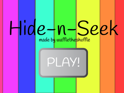 Hide-n-Seek!