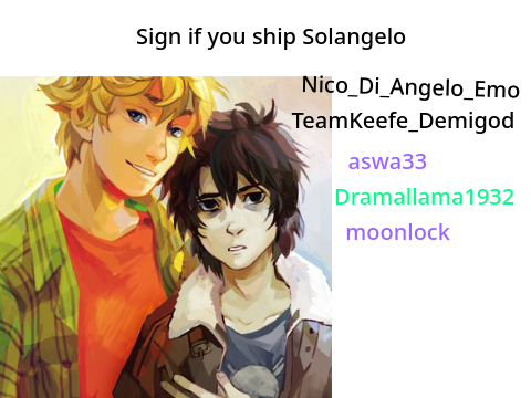 Sign if you ship Solangelo remix remix remix remix remix