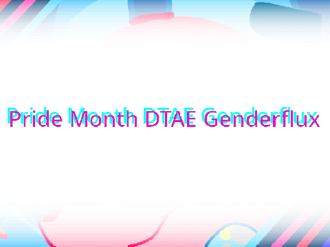 Genderflux Pride DTAE