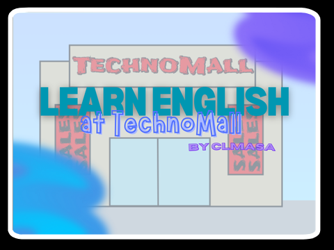 Learn English at Technomall